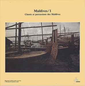 Various - Maldives/1 - Chants Et Percussions Des Maldives album cover