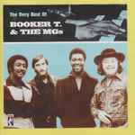 The Very Best Of Booker T. u0026 The MGs (2007