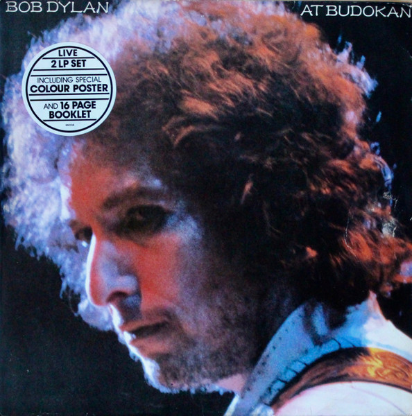 Bob Dylan – Bob Dylan At Budokan (1979, Sunburst Labels, Vinyl 