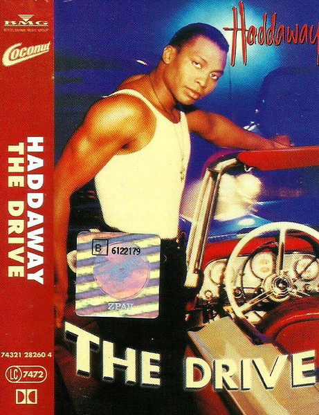 Haddaway – The Drive (1995, Cassette) - Discogs