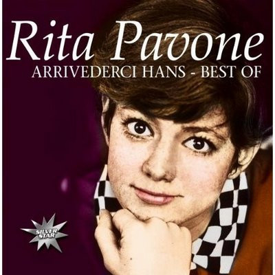 lataa albumi Rita Pavone - Arrivederci Hans Best Of