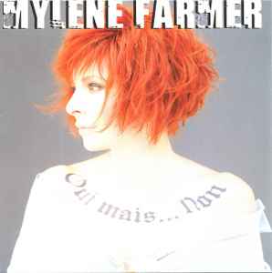 Mylene Farmer - Oui Mais... Non | Releases | Discogs