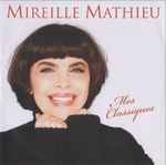 Mireille Mathieu - Mes Classiques | Releases | Discogs