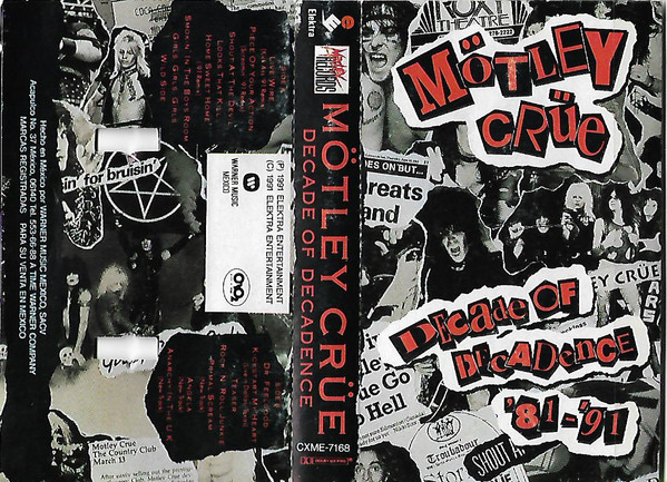 Mötley Crüe – Decade Of Decadence ´81-´91 (1991, Cr02, Cassette