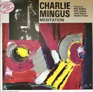 Charles Mingus – Live In Chateauvallon, 1972 (1989, Vinyl) - Discogs