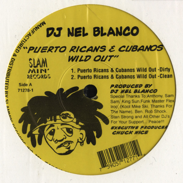 last ned album DJ Nel Blanco - Puerto Ricans Cubanos Wild Out