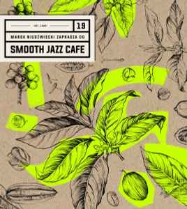Marek Niedźwiecki - Smooth Jazz Cafe 19