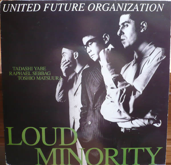 United Future Organization – Loud Minority (1992, Vinyl) - Discogs