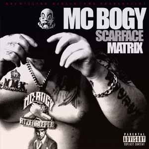 MC Bogy - Scarface Matrix