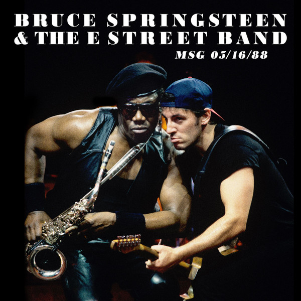 Bruce Springsteen & The E-Street Band – MSG 05/16/88 (2022, File 
