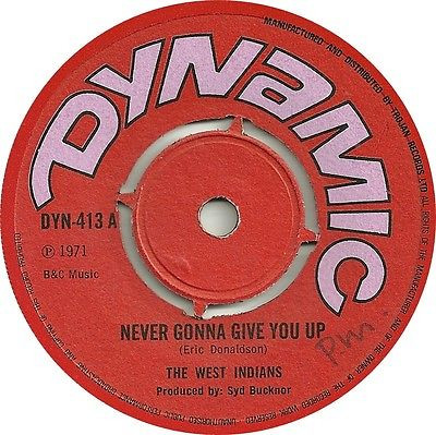 Album herunterladen The West Indians - Never Gonna Give You Up