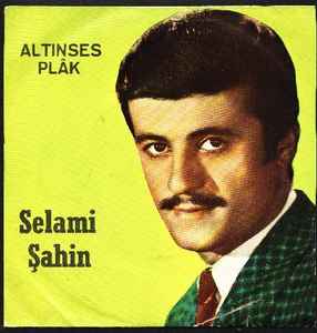 Selami Şahin - Neye Yarar / Hadi Gel Öp De Barışalım album cover