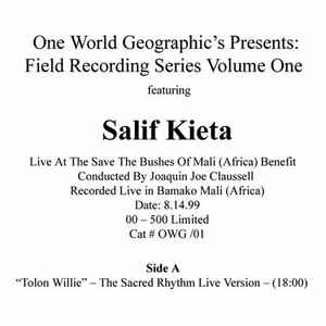 Salif Kieta – Tolon Willie (The Sacred Rhythm Live Version) (2007
