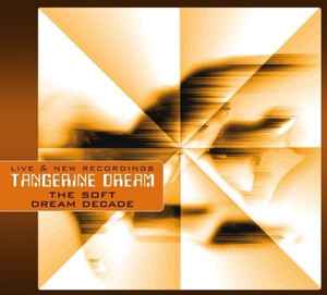 Tangerine Dream - The Soft Dream Decade