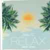 Blank & Jones - Relax (Edition Ten)
