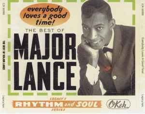Major Lance - Everybody Loves A Good Time!: The Best Of Major Lance album cover