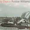 Robbie Williams - Lazy Days