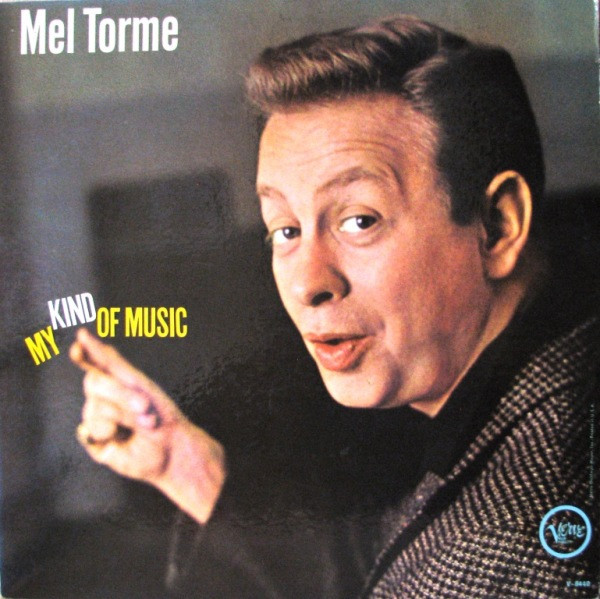 descargar álbum Mel Tormé - My Kind Of Music