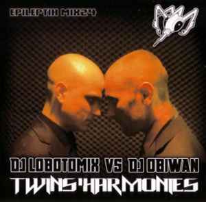 Epileptik Mix24 - Twins'Harmonies - DJ Lobotomix Vs DJ Obiwan
