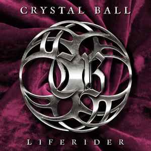 Crystal Ball - Liferider album cover