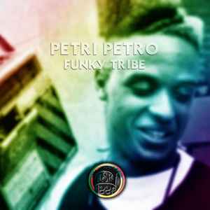 Petri Petro - Funky Tribe album cover