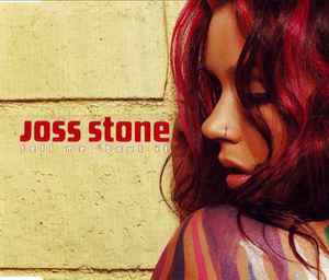 Joss Stone - Tell Me 'Bout It