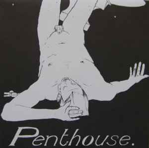 Ript 'n' Happy B/W Baby Peeler - Penthouse