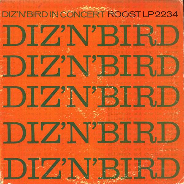 Dizzy Gillespie & Charlie Parker – Diz 'N' Bird In Concert (1959 