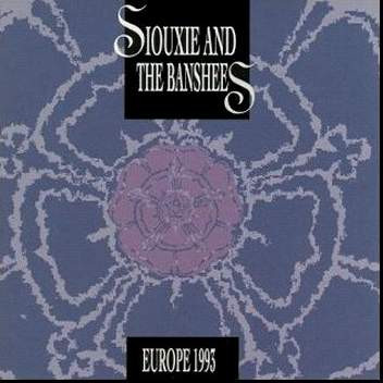 télécharger l'album Siouxsie And The Banshees - Europe 1993