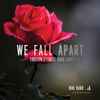 Bob Haro - We Fall Apart (Torsten Stenzel Dark Dance Remix)