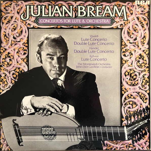 Vivaldi · Handel · Kohaut / Julian Bream – Concertos For Lute