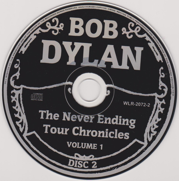 lataa albumi Bob Dylan - The Never Ending Tour Chronicles Volume 1