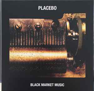 Placebo - Black Market Music album cover