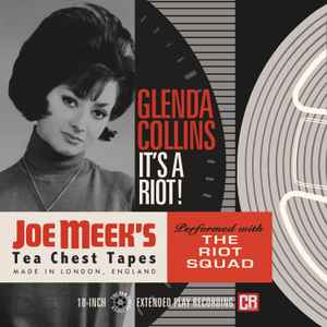 Glenda Collins - Joe Meek's Tea Chest Tapes: It's A Riot! album cover