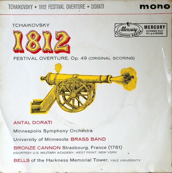 Tchaïkovsky, Antal Dorati, Minneapolis Symphony Orchestra – 1812 Festival  Overture, Op. 49 (Original Scoring) (Vinyl) - Discogs