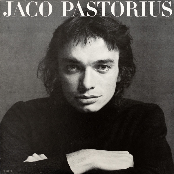 Jaco Pastorius = ジャコ・パストリアス – Jaco Pastorius = ジャコ 