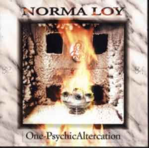 One-Psychic Altercation - Norma Loy