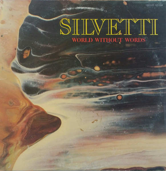 Silvetti – World Without Words (1976, Vinyl) - Discogs