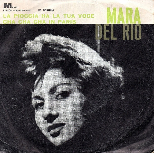 Mara Del Rio La Pioggia Ha La Tua Voce Cha Cha Cha In Paris