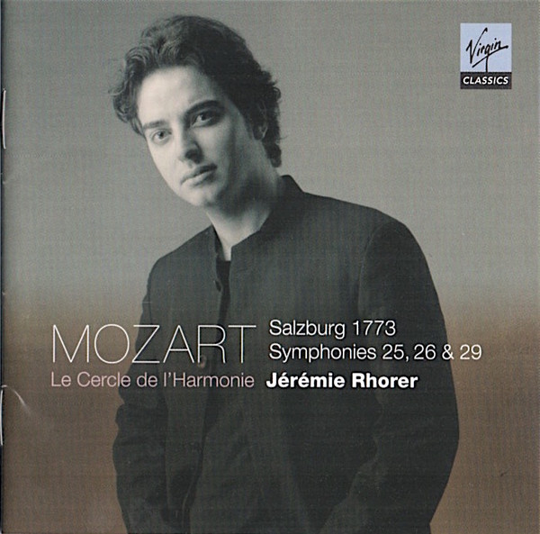 last ned album Mozart Le Cercle de l'Harmonie, Jérémie Rhorer, Julien Chauvin - Salzburg 1773 Symphonies 25 26 29
