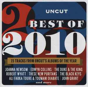 Various - Best Of 2010 (15 Tracks From Uncut's Albums Of The Year)