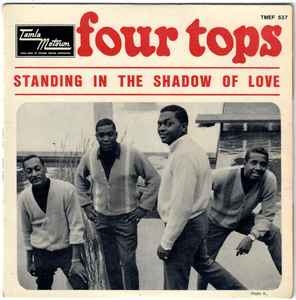 Four Tops - Standing In The Shadow Of Love