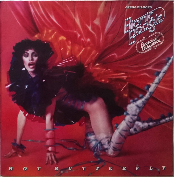 Gregg Diamond, Bionic Boogie – Hot Butterfly (1978, Vinyl) - Discogs