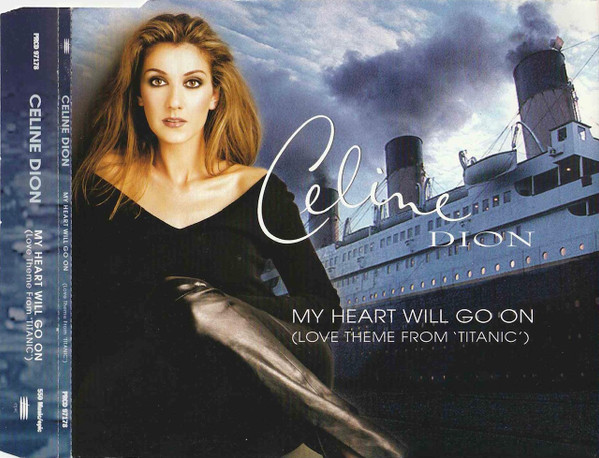 Céline Dion – My Heart Will Go On (1998, CD) - Discogs