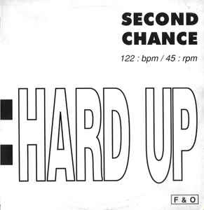 Hard Up - Second Chance