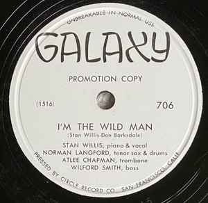 Stanley Willis - I'm The Wild Man / A Genius Is A Rare Thing Jones album cover