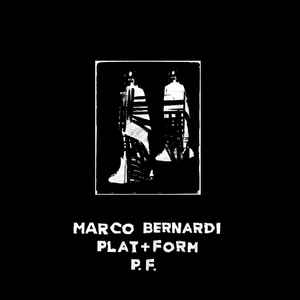 Plat + Form P.F. - Marco Bernardi