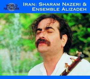 Iran / Kurdistan: Nowruz - Traditional & Classic Music - Sharam Nazeri & Ensemble Alizadeh