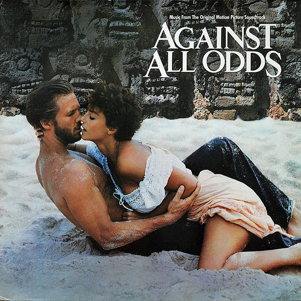 Against All Odds Soundtrack, Side A (Phil Collins, Stevie Nicks