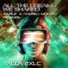 Talla 2XLC - All The Dreams We Shared (Karl8 X Andrea Monta Rework Extended Mix)